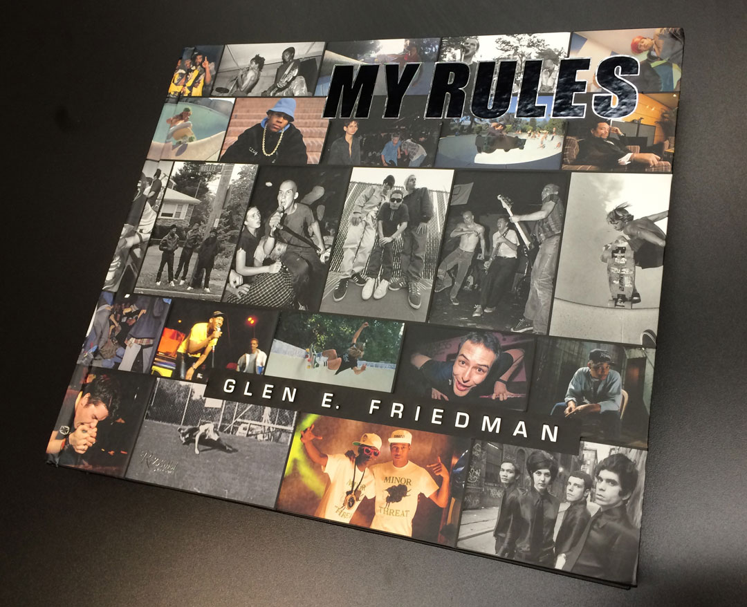 MY RULES | Glen E. Friedman