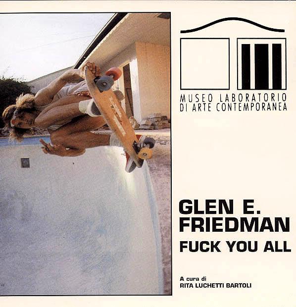 Roma Catalog FUCK YOU ALL 1998 | Glen E. Friedman